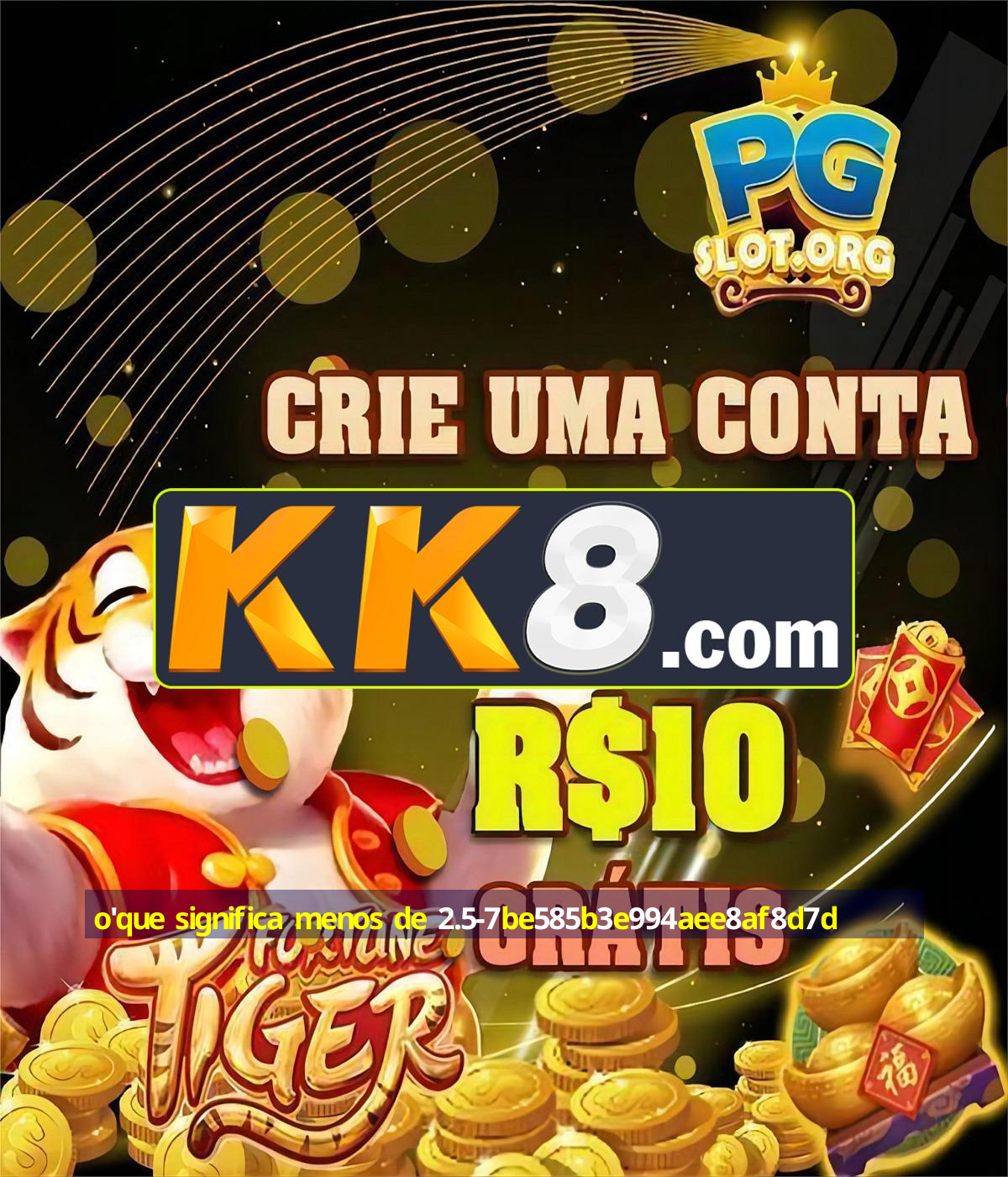 o'que significa menos de 2.5